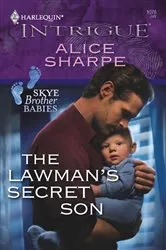 Book cover of The Lawman's Secret Son by Alice Sharpe