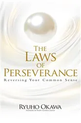 Book cover of The Laws of Perseverance by Ryuho Okawa