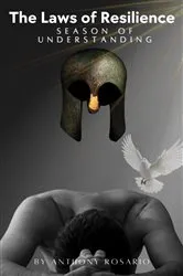 Book cover of The Laws of Resilience by Anthony Rosario