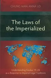 Book cover of The Laws of the Imperialized by Chung Man Anna Lo