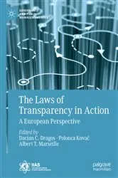 Book cover of The Laws of Transparency in Action by Dacian C. Dragos