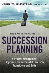 Book cover of The Lawyer's Guide to Succession Planning by Unknown