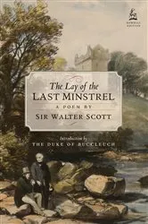 Book cover of The Lay of The Last Minstrel by Walter Scott