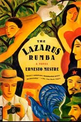 Book cover of The Lazarus Rumba by Ernesto Mestre