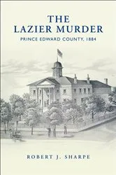 Book cover of The Lazier Murder by Robert J. Sharpe