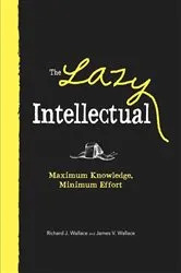 Book cover of The Lazy Intellectual by Unknown