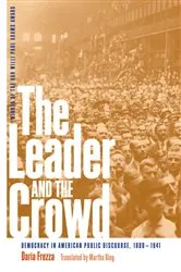 Book cover of The Leader and the Crowd by Daria Frezza