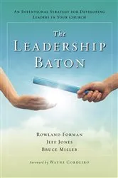 Book cover of The Leadership Baton by Rowland Forman