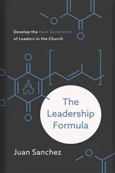 Book cover of The Leadership Formula by Juan Sanchez