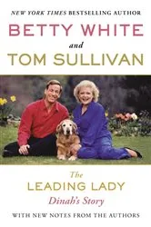 Book cover of The Leading Lady by Betty White