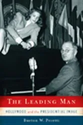 Book cover of The Leading Man by Burton W. Peretti