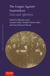 Book cover of The League Against Imperialism by Carolien Stolte