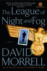 Book cover of The League of Night and Fog by David Morrell