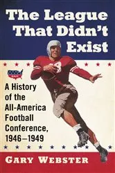 Book cover of The League That Didn't Exist by Gary Webster