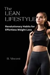Book cover of The Lean Lifestyle by B. Vincent