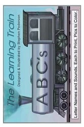 Book cover of The Learning Train - ABC's by Stephen Pederson