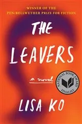 Book cover of The Leavers (National Book Award Finalist) by Lisa Ko