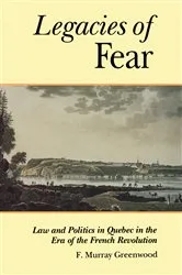 Book cover of The Legacies of Fear by Greenwood, Frank, M.