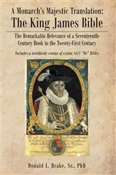 Book cover of The Legacy Of A Monarch's Majestic Translation by Donald L. Brake