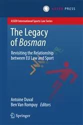 Book cover of The Legacy of Bosman by Antoine Duval