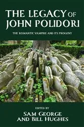 Book cover of The legacy of John Polidori by Sam George