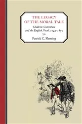 Book cover of The Legacy of the Moral Tale by Patrick C. Fleming