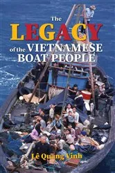 Book cover of The Legacy of The Vietnamese Boat People by Lê Quang Vinh