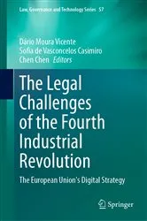 Book cover of The Legal Challenges of the Fourth Industrial Revolution by Dário Moura Vicente