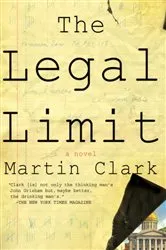 Book cover of The Legal Limit by Martin Clark