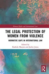 Book cover of The Legal Protection of Women From Violence by Rashida Manjoo