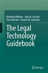 Book cover of The Legal Technology Guidebook by Unknown