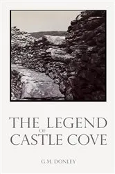 Book cover of The Legend of Castle Cove by Unknown