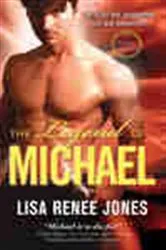 Book cover of The Legend of Michael by Lisa Renee Jones
