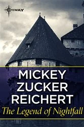 Book cover of The Legend of Nightfall by Mickey Zucker Reichert