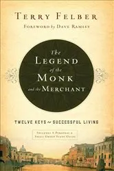 Book cover of The Legend of the Monk and the Merchant by Terry Felber