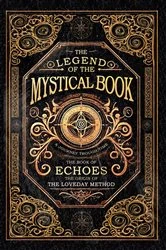 Book cover of The Legend of the Mystical Book by Geoffrey Loveday