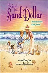 Book cover of The Legend of the Sand Dollar by Chris Auer