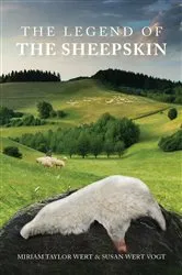 Book cover of The Legend of the Sheepskin by Wert, Miriam, Taylor