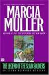Book cover of The Legend of the Slain Soldiers by Marcia Muller