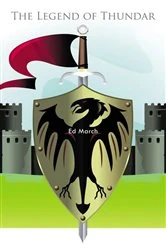 Book cover of The Legend of Thundar by Ed March