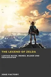 Book cover of The Legend of Zelda by Joke Factory