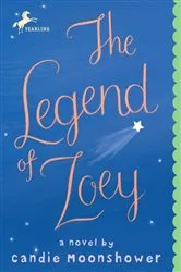 Book cover of The Legend of Zoey by Candie Moonshower