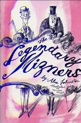 Book cover of The Legendary Mizners by Unknown