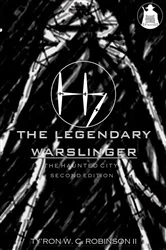 Book cover of The Legendary Warslinger (2nd ed.) by Ty'Ron W. C. Robinson II