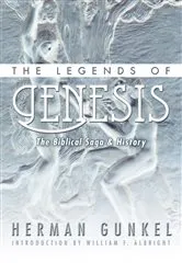 Book cover of The Legends of Genesis by Hermann Gunkel