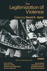 Book cover of The Legitimization of Violence by David E. Apter