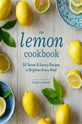 Book cover of The Lemon Cookbook by Ellen Jackson