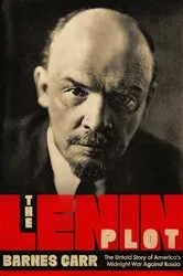 Book cover of The Lenin Plot by Barnes Carr
