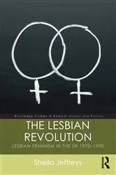 Book cover of The Lesbian Revolution by Sheila Jeffreys