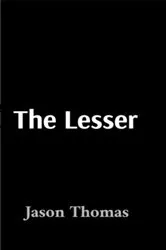 Book cover of The Lesser by Unknown